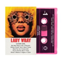 LADY WRAY - COVER GIRL - MC