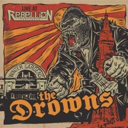 DROWNS, THE - LIVE AT REBELLION (COLOURED VINYL) - LP