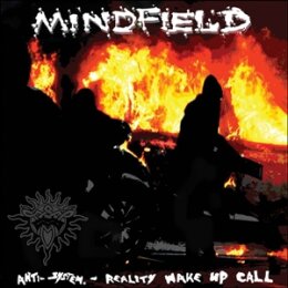MINDFIELD - ANTI SYSTEM REALITY WAKE UP CALL - CD