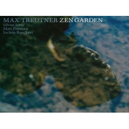 TREUTNER, MAX QUARTET - ZEN GARDEN - CD