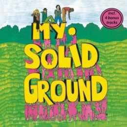 MY SOLID GROUND - MY SOLID GROUND (BONUS TRACK EDTION) - CD