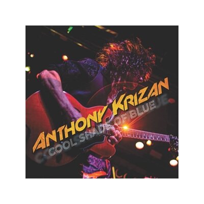 KRIZAN, ANTHONY - COOL SHADE OF BLUE - CD