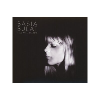 BULAT, BASIA - TALL TALL SHADOW - CD
