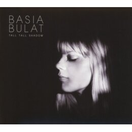 BULAT, BASIA - TALL TALL SHADOW - CD