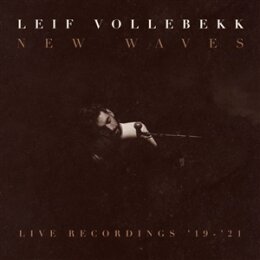 VOLLEBEKK, LEIF - NEW WAYS (LIVE RECORDINGS 19-21) - LP