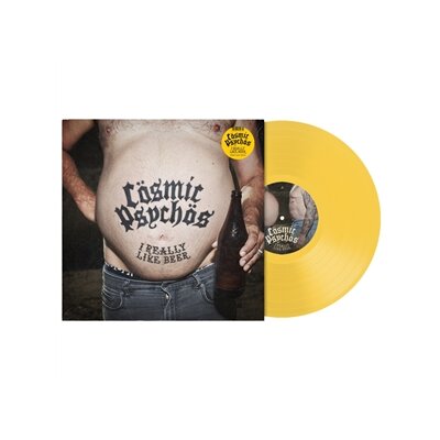COSMIC PSYCHOS - I REALLY LIKE BEER (PALE ALE YELLOW VINYL) - LP