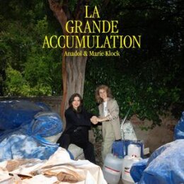 ANADOL & KLOCK, MARIE - LA GRANDE ACCUMULATION - LP