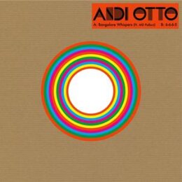 OTTO, ANDI - BANGALORE WHISPERS - 7"