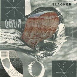 ORUA - SLACKER - LP