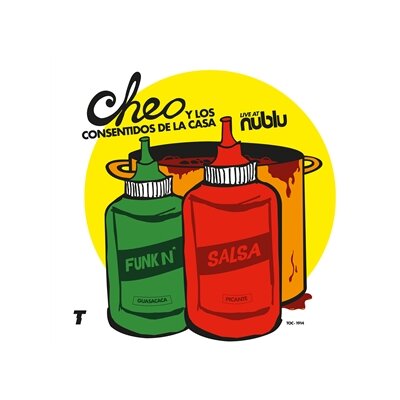 CHEO Y LOS CONSENTIDOS DE LA CASA - LIVE AT NUBLU, NYC - LP