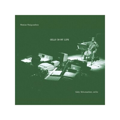 MAIGUASHCA, MESHIAS - CELLO IN MY LIFE - CD
