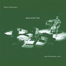 MAIGUASHCA, MESHIAS - CELLO IN MY LIFE - CD