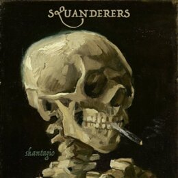 SQUANDERERS - SKANTAGIO   (CLEAR VINYL) - LP