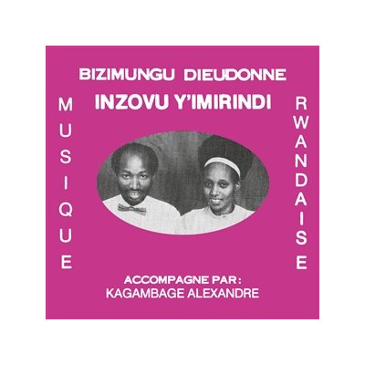 DIEUDONNE, BIZIMUNGU - INZOVU YIMIRINDI - LP
