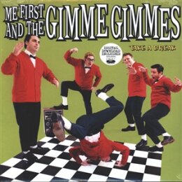 ME FIRST AND THE GIMME GIMMES - TAKE A BREAK - LP