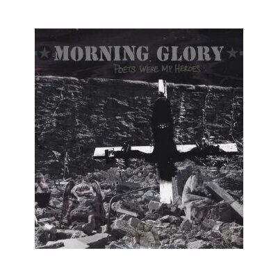 MORNING GLORY - POETS WERE MY HEROES - LP