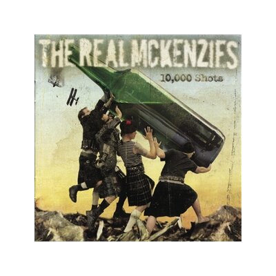 REAL MCKENZIES, THE - 10, 000 SHOTS - LP