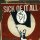 SICK OF IT ALL - CALL TO ARMS - LP