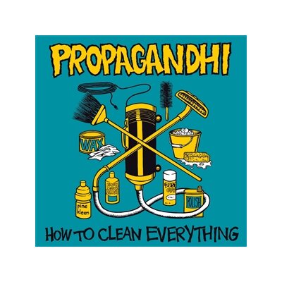 PROPAGANDHI - HOW TO CLEAN EVERYTHING (BLACK VINYL) - LP