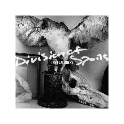 FLATLINERS, THE - DIVISION OF SPOILS - LP
