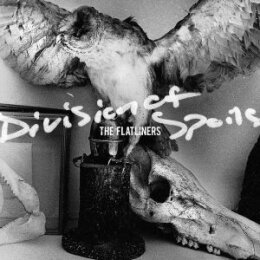 FLATLINERS, THE - DIVISION OF SPOILS - LP