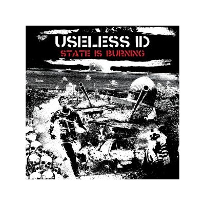 USELESS ID - THE STATE IS BURNING - LP