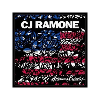 RAMONE, CJ - AMERICAN BEAUTY LP - LP