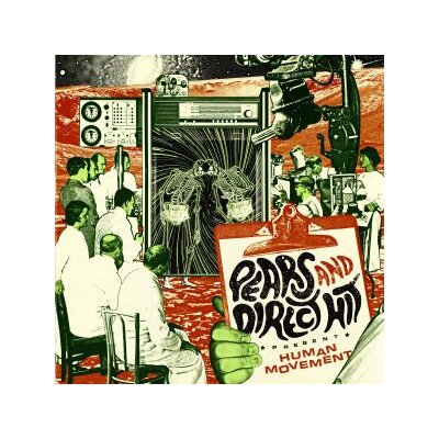 PEARS / DIRECT HIT - HUMAN MOVEMENT (SPLIT) - LP