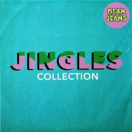 MEAN JEANS - JINGLES COLLECTION - LP