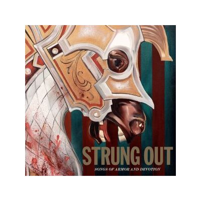 STRUNG OUT - SONGS OF ARMOR AND DEVOTION - LP
