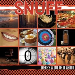 SNUFF - THERES A LOT OF IT ABOUT - LP