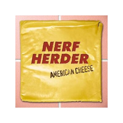 NERF HERDER - AMERICAN CHEESE (LTD YELLOW VINYL) - LP