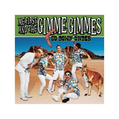 ME FIRST AND THE GIMME GIMMES - GO DOWN UNDER (10" BLACK VINYL) - EP