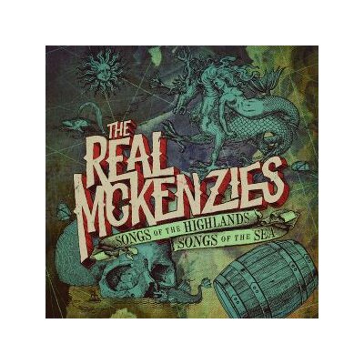 REAL MCKENZIES - SONGS OF THE HIGHLANDS, SONGS OF THE SEA - LP