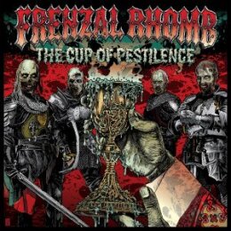 FRENZAL RHOMB - THE CUP OF PESTILENCE (GREEN VINYL) - LP