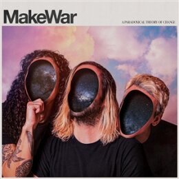 MAKEWAR - A PARADOXICAL THEORY OF CHANGE (BLACK VINYL) - LP
