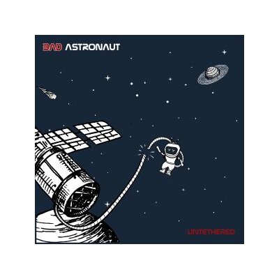 BAD ASTRONAUT - UNTETHERED - CD