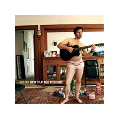 CAPE, JOEY - DOESN.T PLAY WELL WITH OTHERS - CD