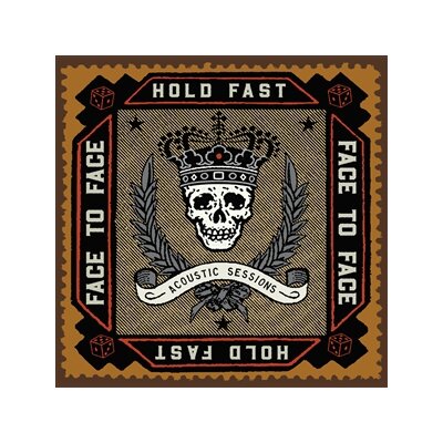 FACE TO FACE - HOLD FAST-ACOUSTIC SESSIONS - CD