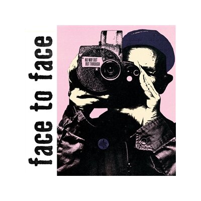 FACE TO FACE - NO WAY OUT BUT THROUGH - CD