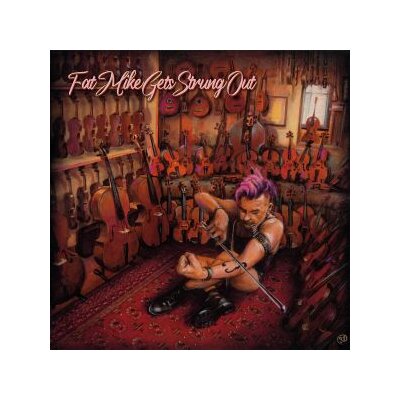 FAT MIKE - GETS STRUNG OUT - CD
