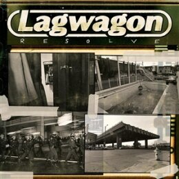 LAGWAGON - RESOLVE - LP