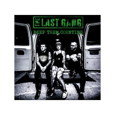 LAST GANG, THE - KEEP THEM COUNTING - CD