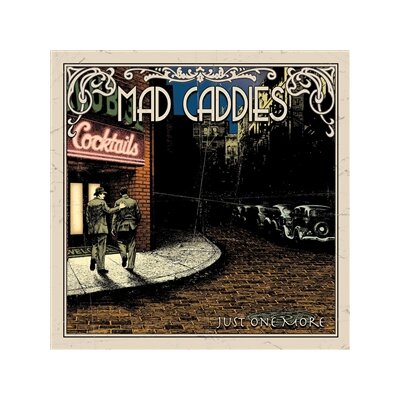 MAD CADDIES - JUST ONE MORE - CD