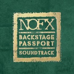 NOFX - BACKSTAGE PASSPORT-SOUNDTRACK - CD