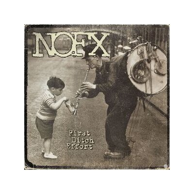 NOFX - FIRST DITCH EFFORT - CD