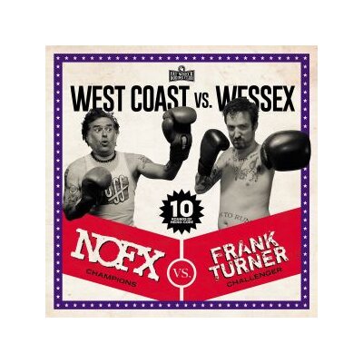 NOFX / TURNER, FRANK - WESTCOAST VS. WESSEX - CD
