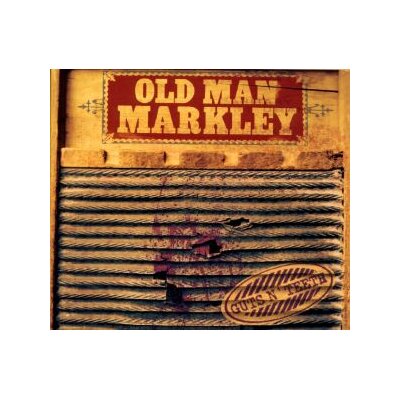 OLD MAN MARKLEY - GUTS N TEETH - CD