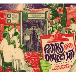 PEARS / DIRECT HIT - HUMAN MOVEMENT (SPLIT) - CD