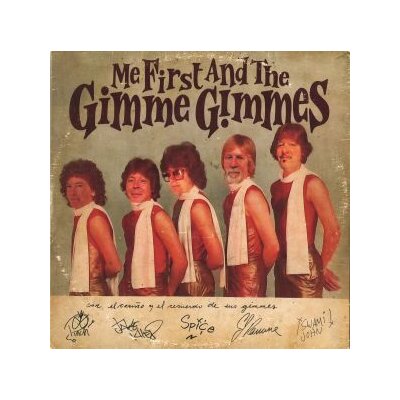ME FIRST AND THE GIMME GIMMES - MOST PEOPLE I KNOW THINK THAT I M CRAZY (7" SINGLE - LP